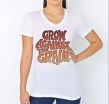 Grow Against The Grain (words only)- women's