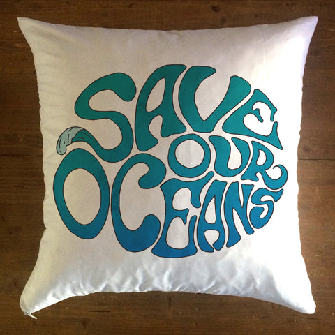 Save Our Oceans - pillow cover