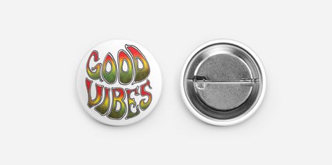 Good Vibes - Button