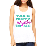 Dirty Myrtle - women's
