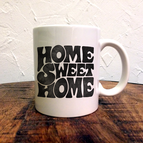 Home Sweet Home - Mug