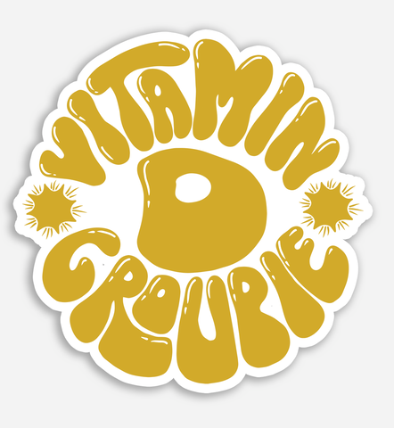 Vitamin D Groupie - Sticker