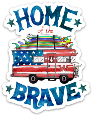 Home Of The Brave- Sticker