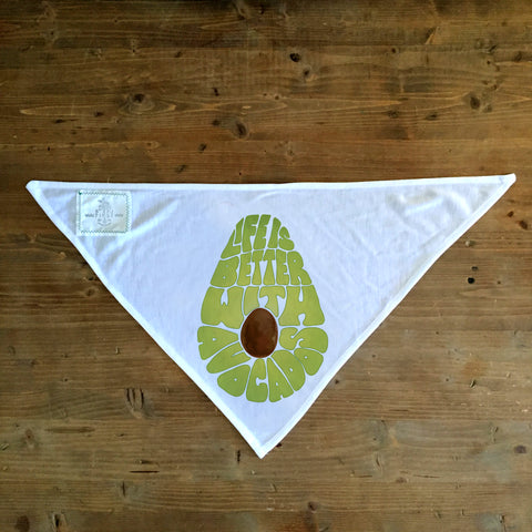 Life Is Better With Avocados - Dog Bandana