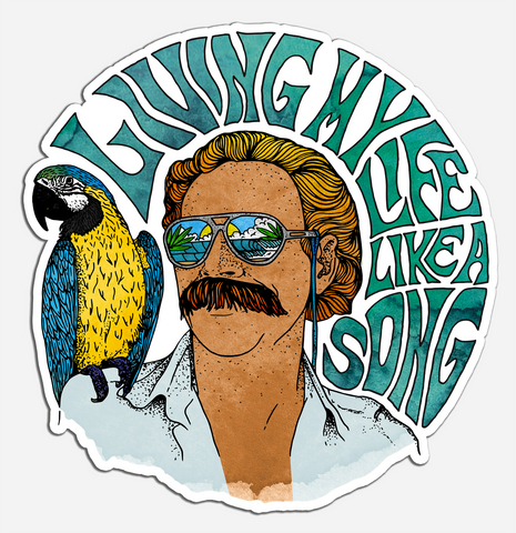 Living My Life Like A Song - Sticker