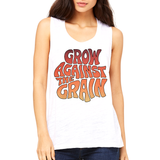 Grow Against The Grain (words only)- women's