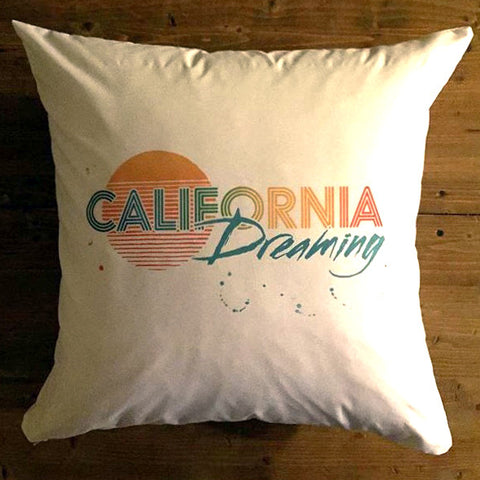California Dreaming - pillow cover