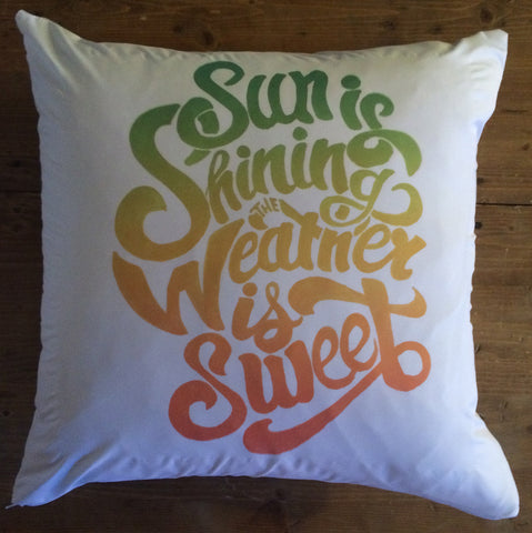 Sun is Shining- pillow cover