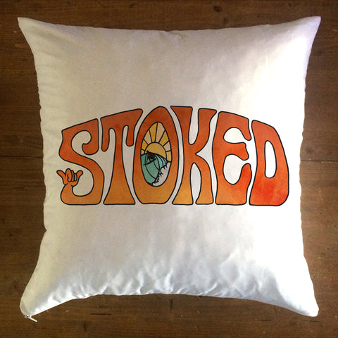 Too Stoked - pillow cover